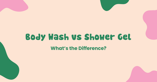 Body Wash vs Shower Gel: What’s the Difference?